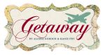 Echo Park Paper Company - Getaway Collection - By Alisha Gordon & Kasie Fry